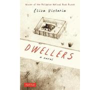 Eliza Victoria Dwellers: A Novel (Copertina rigida)