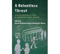 Elizabeth A. Bloom A Relentless Threat (Tascabile)