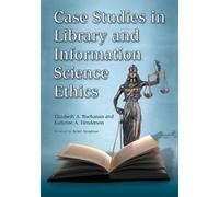 Elizabeth A. Buchanan Kathri Case Studies in Library and Information (Tascabile)