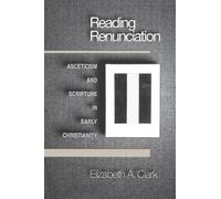 Elizabeth A. Clark Reading Renunciation (Tascabile)