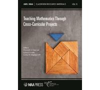 Elizabeth A. Don Teaching Mathematics Through Cross-Curricular Proj (Tascabile)