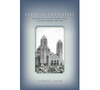 Elizabeth A. Foster Faith in Empire (Copertina rigida)