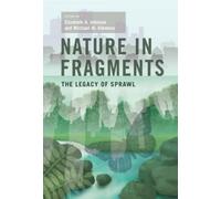 Elizabeth A. Johnson Nature in Fragments (Copertina rigida)
