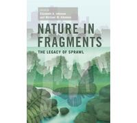 Elizabeth A. Johnson Nature in Fragments (Tascabile)