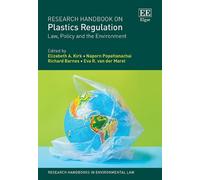 Elizabeth A. Kirk Research Handbook on Plastics Regulation (Copertina rigida)
