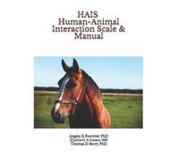 Elizabeth a Letson MS Thomas D Berry Phd A HAIS Human-Animal Intera (Tascabile)