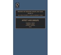 Elizabeth A. Mannix Affect and Groups (Copertina rigida)