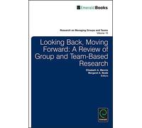 Elizabeth A. Mannix Looking Back, Moving Forward (Copertina rigida)