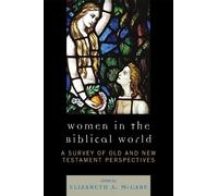 Elizabeth A. McCabe Women in the Biblical World (Tascabile)