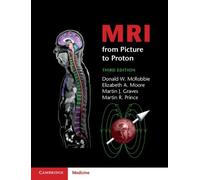 Elizabeth A. Moore Donald W. McRobbie Martin J. Grav MRI from Pictur (Tascabile)
