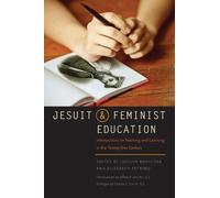 Elizabeth A. Petrino Jesuit and Feminist Education (Copertina rigida)