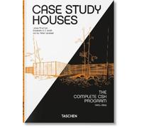 Elizabeth A. T. Case Study Houses. The Complete CSH Program 1 (Copertina rigida)