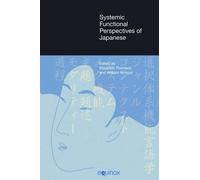 Elizabeth A. Thoms Systemic Functional Perspectives of Japane (Copertina rigida)