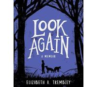 Elizabeth A. Trembley Look Again (Tascabile)
