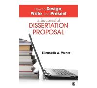 Elizabeth A. We How to Design, Write, and Present a Successful Disse (Tascabile)
