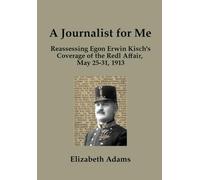 Elizabeth Adams A Journalist for Me (Copertina rigida)