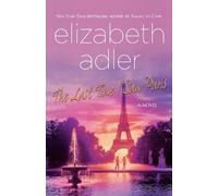 Elizabeth Adler The Last Time I Saw Paris (Tascabile)