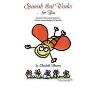 Elizabeth Almann Spanish That Works for You (Tascabile)