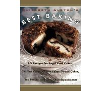 Elizabeth Alston Elizabeth Alston's Best Baking (Tascabile)