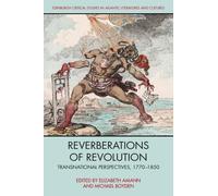 Elizabeth Amann Reverberations of Revolution (Copertina rigida)