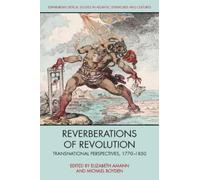 Elizabeth Amann Reverberations of Revolution (Copertina rigida)