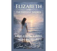Elizabeth and the Distant Shores