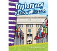 Elizabeth Anderson Lopez Diplomacy Makes a Difference (Tascabile)