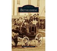 Elizabeth Anne Ward Bethlehem (Copertina rigida)