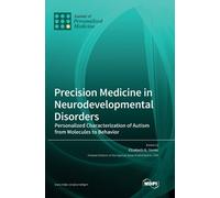 Elizabeth B. To Precision Medicine in Neurodevelopmental Diso (Copertina rigida)