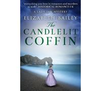 Elizabeth Bailey The Candlelit Coffin (Tascabile) Lady Fan Mystery