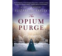 Elizabeth Bailey The Opium Purge (Tascabile) Lady Fan Mysteries
