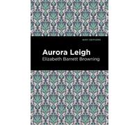 Elizabeth Barrett Browning Aurora Leigh (Copertina rigida) Mint Editions