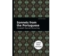 Elizabeth Barrett Browning Sonnets From The Portuguese (Tascabile)