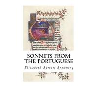 Elizabeth Barrett Browning Sonnets from the Portuguese (Tascabile)