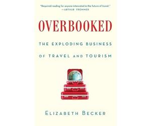 Elizabeth Becker Overbooked (Tascabile)