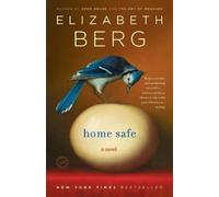 Elizabeth Berg Home Safe (Tascabile)