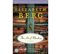Elizabeth Berg The Art of Mending (Tascabile)
