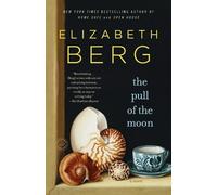 Elizabeth Berg The Pull of the Moon (Tascabile)