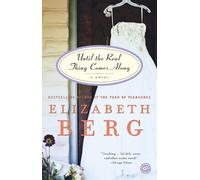Elizabeth Berg Until the Real Thing Comes Along (Tascabile)