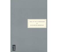 Elizabeth Berridge Tell it to a Stranger (Tascabile)