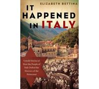 Elizabeth Bettina It Happened in Italy (Tascabile)