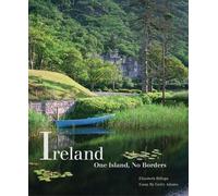 Elizabeth Billups Gerry Adams Ireland: One Island, No Borders (Copertina rigida)
