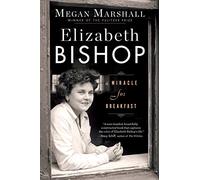 Megan Marshall Elizabeth Bishop (Tascabile)