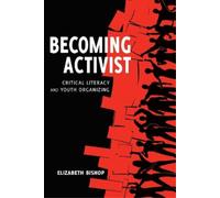 Elizabeth Bishop Becoming Activist (Tascabile)