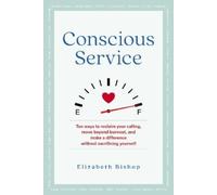Elizabeth Bishop Conscious Service (Tascabile)