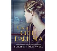 Elizabeth Blackwell On a Cold Dark Sea (Tascabile)