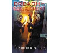 Elizabeth Bonesteel Breach of Containment (Tascabile)