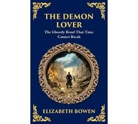 Elizabeth Bowen The Demon Lover (Tascabile) Library of Alexandria