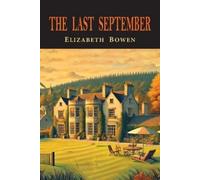 Elizabeth Bowen The Last September (Tascabile)