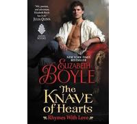 Elizabeth Boyle The Knave of Hearts: Rhymes With Love (Copertina rigida)